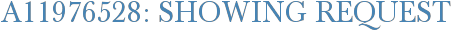A11976528: Showing Request