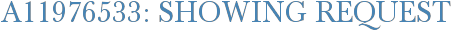 A11976533: Showing Request