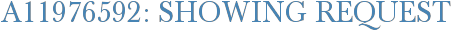 A11976592: Showing Request