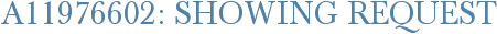 A11976602: Showing Request
