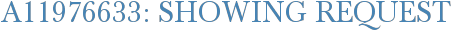A11976633: Showing Request