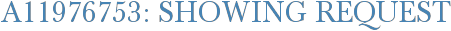 A11976753: Showing Request