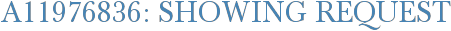 A11976836: Showing Request