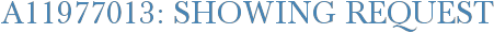 A11977013: Showing Request
