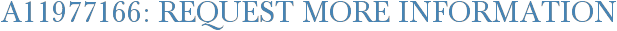 A11977166: Request More Information