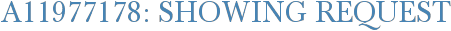 A11977178: Showing Request