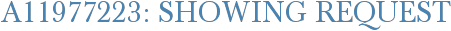 A11977223: Showing Request