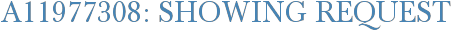 A11977308: Showing Request