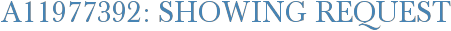 A11977392: Showing Request