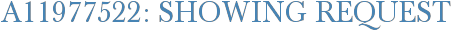 A11977522: Showing Request