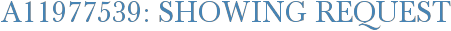 A11977539: Showing Request