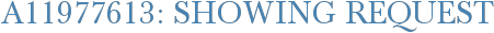 A11977613: Showing Request