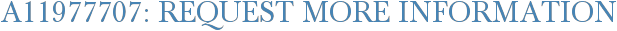 A11977707: Request More Information