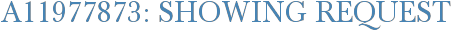 A11977873: Showing Request