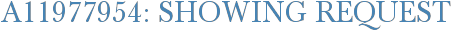 A11977954: Showing Request