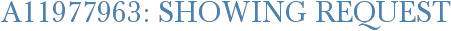 A11977963: Showing Request