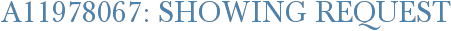 A11978067: Showing Request