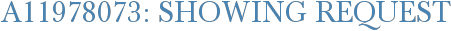 A11978073: Showing Request