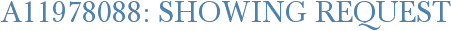 A11978088: Showing Request