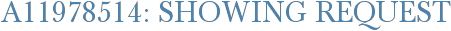 A11978514: Showing Request