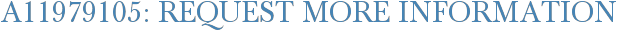A11979105: Request More Information