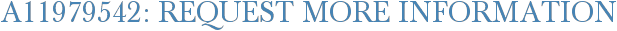 A11979542: Request More Information