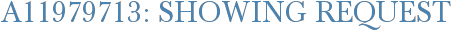 A11979713: Showing Request