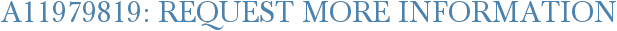 A11979819: Request More Information