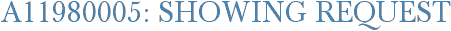A11980005: Showing Request
