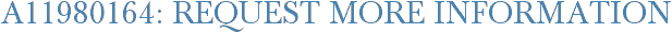 A11980164: Request More Information