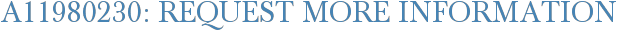 A11980230: Request More Information
