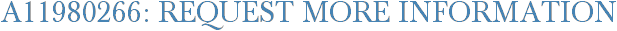 A11980266: Request More Information