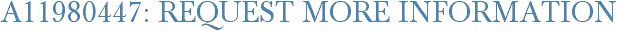 A11980447: Request More Information