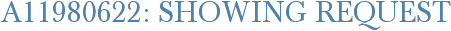 A11980622: Showing Request
