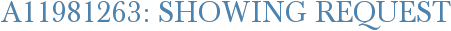 A11981263: Showing Request
