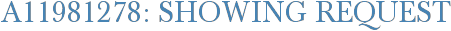 A11981278: Showing Request