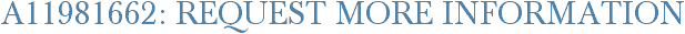A11981662: Request More Information
