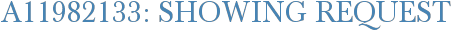 A11982133: Showing Request