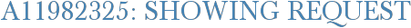 A11982325: Showing Request