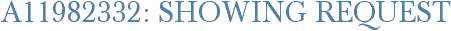 A11982332: Showing Request