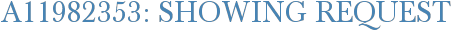 A11982353: Showing Request