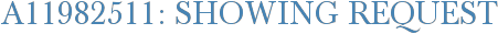 A11982511: Showing Request