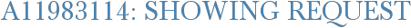 A11983114: Showing Request