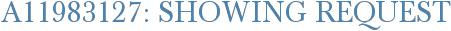 A11983127: Showing Request