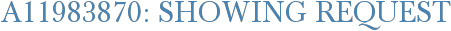 A11983870: Showing Request