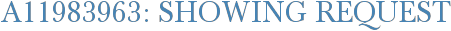 A11983963: Showing Request