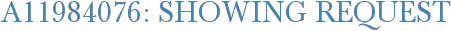 A11984076: Showing Request