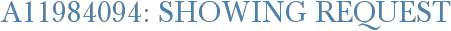 A11984094: Showing Request