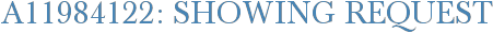A11984122: Showing Request