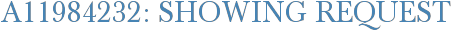 A11984232: Showing Request